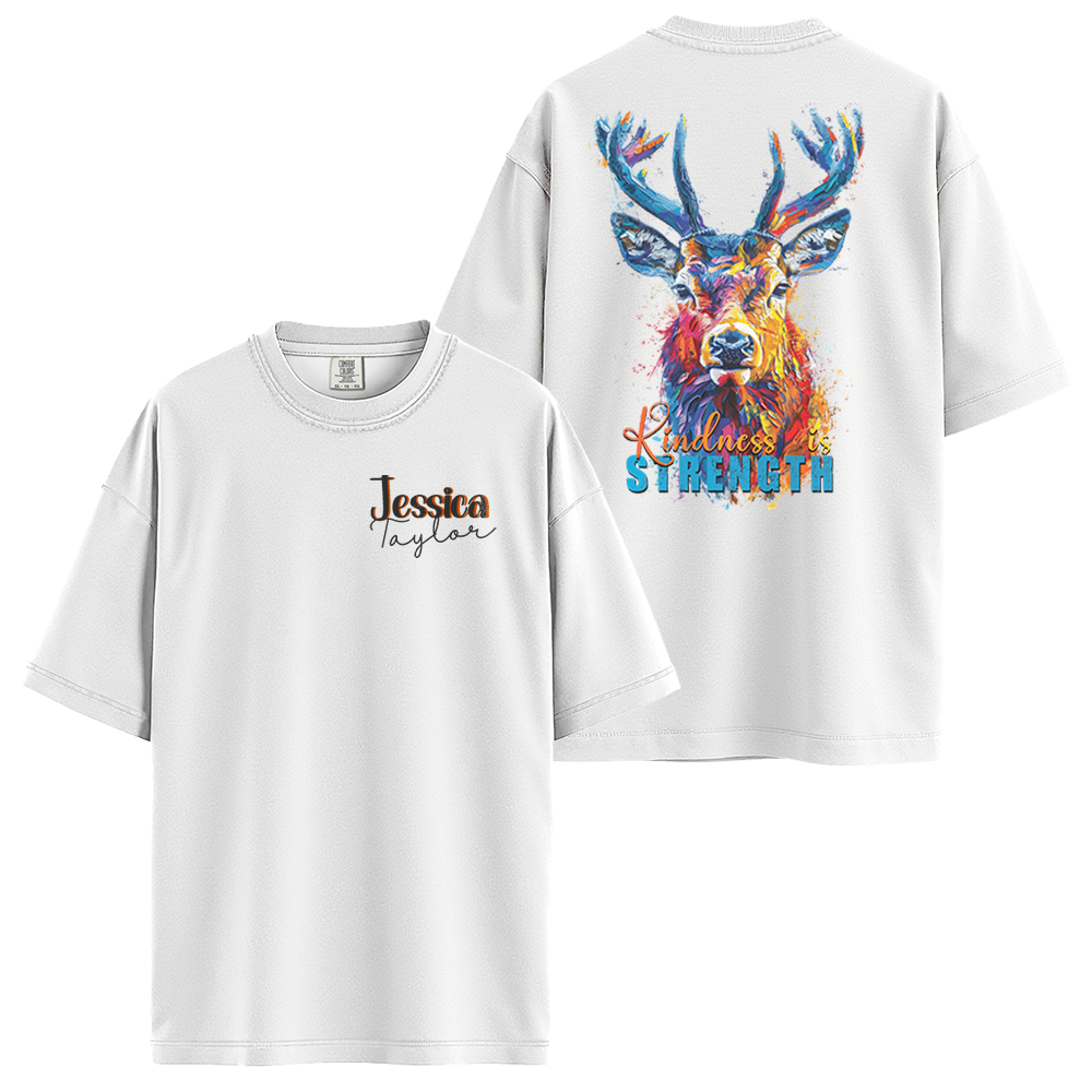 Personalize - Kindness Is Strength Deer - Positive Quote Shirts - Unisex T-shirt