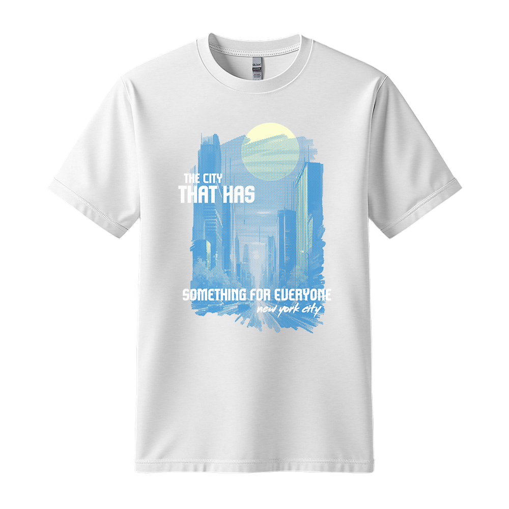 The City That Has Something For Everyone - Unisex T-Shirt - City Tee - White
