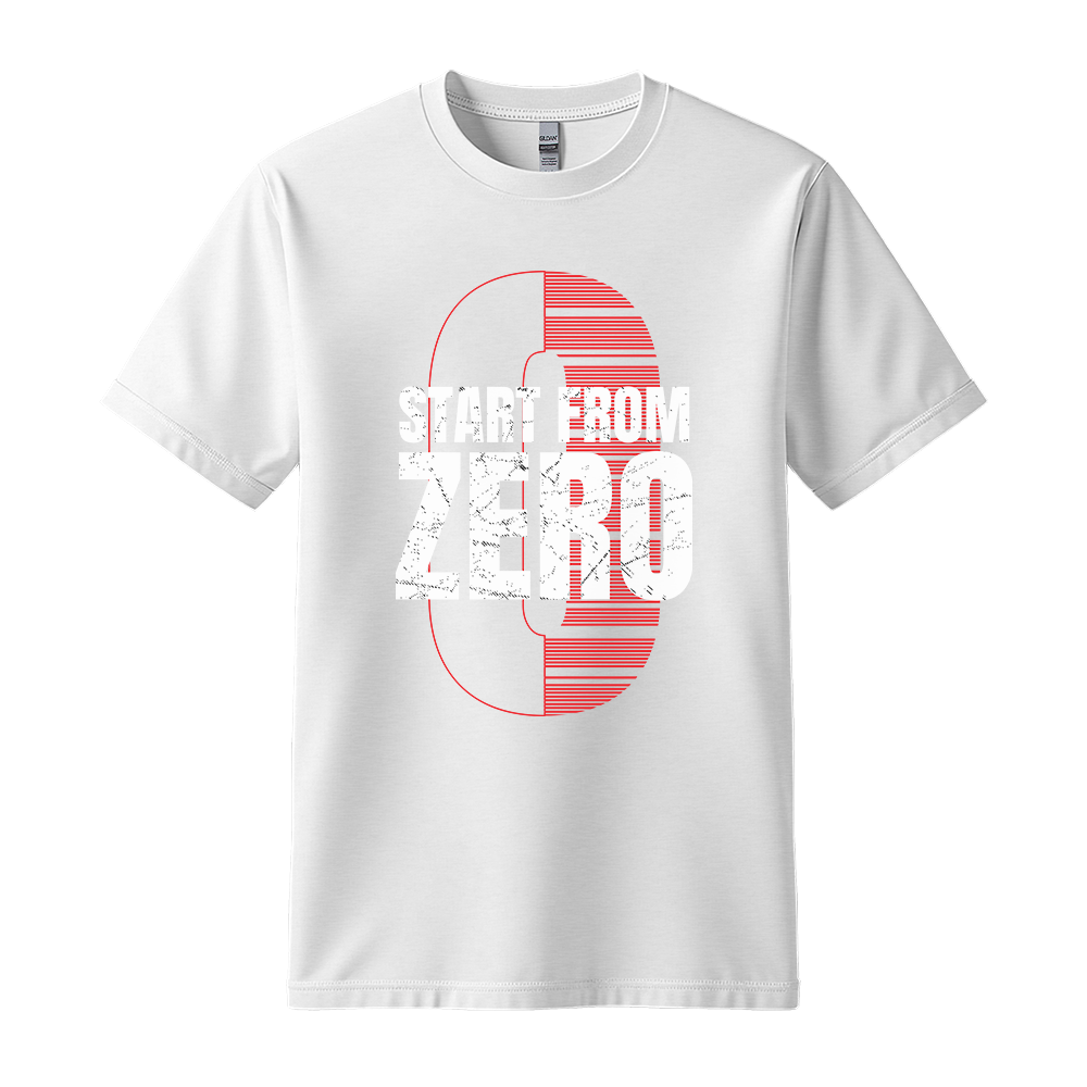 Start From Zero - Unisex T-Shirt - Motivation Tshirt - White