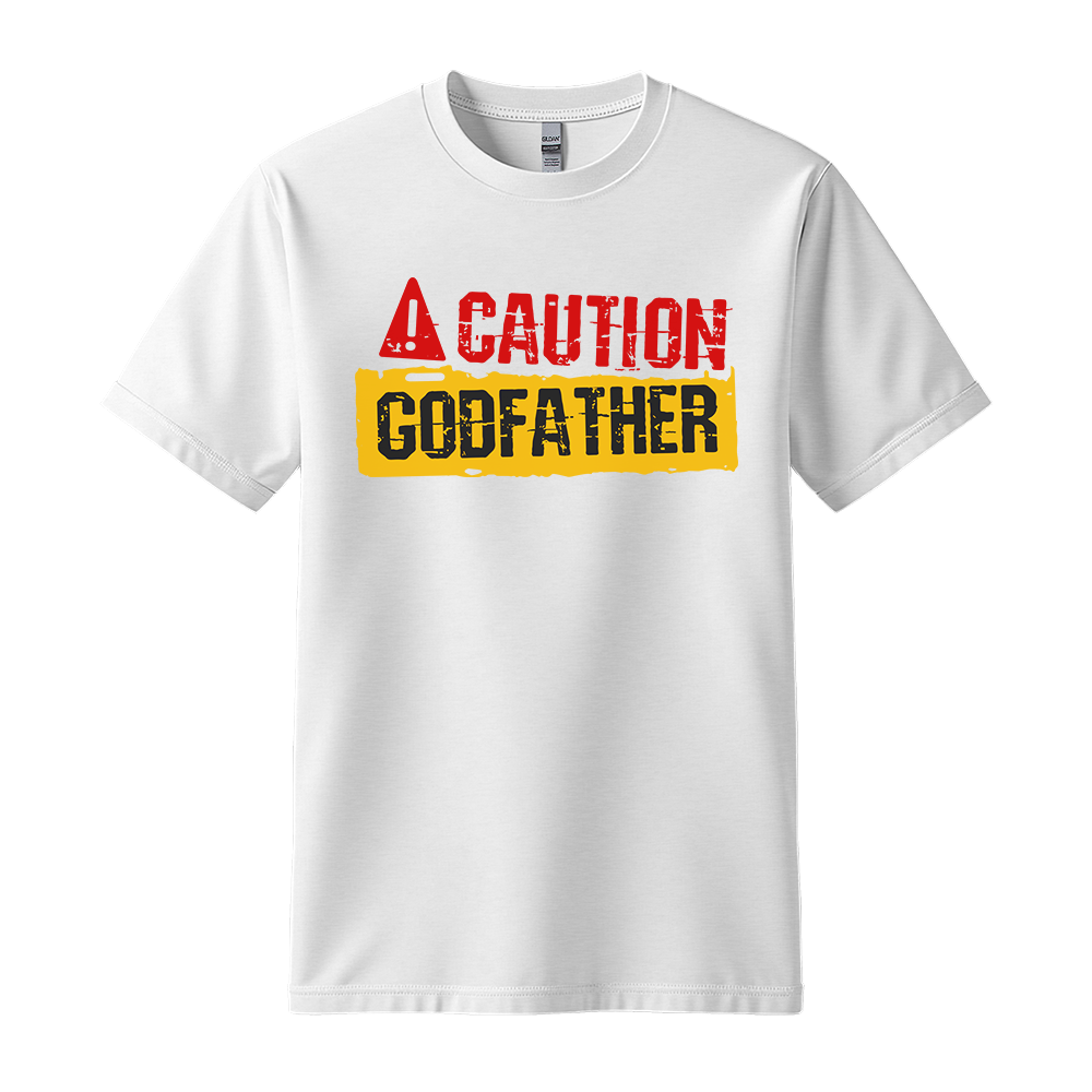 Caution Godfather - Unisex T-Shirt - Streetwear Tee - White