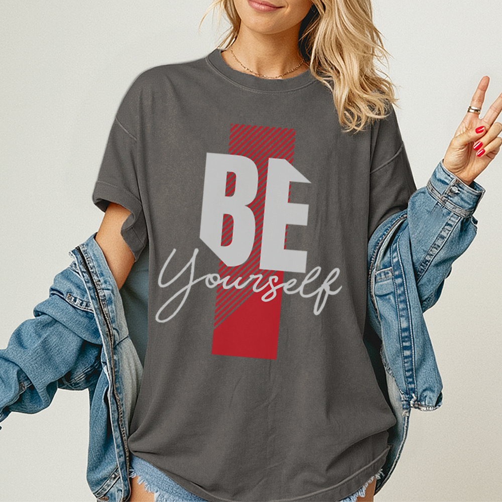 Be Yourself - Unisex T-Shirt - Premium Comfort Colors - lifestyle women