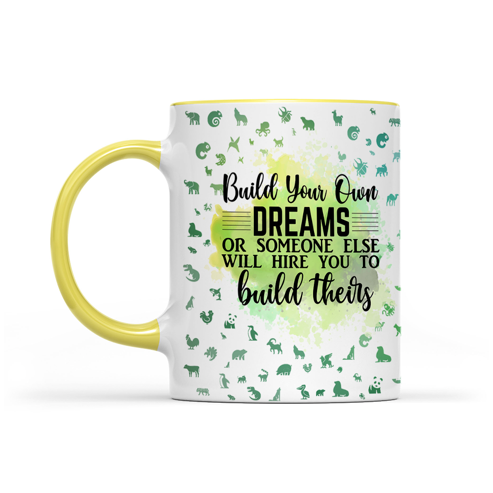 Build Your Own Dreams - Green Watercolor Mug - Motivation Mug