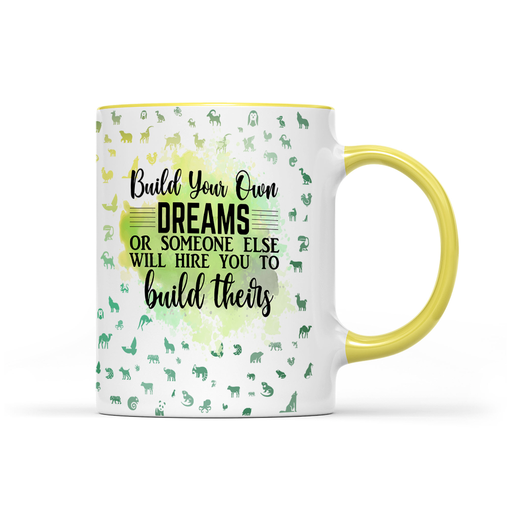 Build Your Own Dreams - Green Watercolor Mug - Motivation Mug