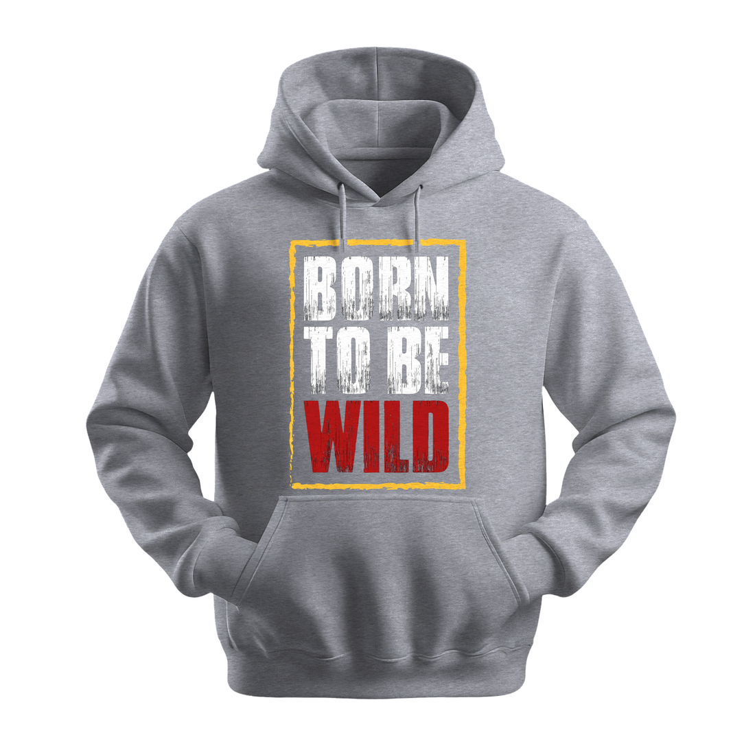 Born To Be Wild - Unisex Hoodie - Motivation Hoodie - Black
