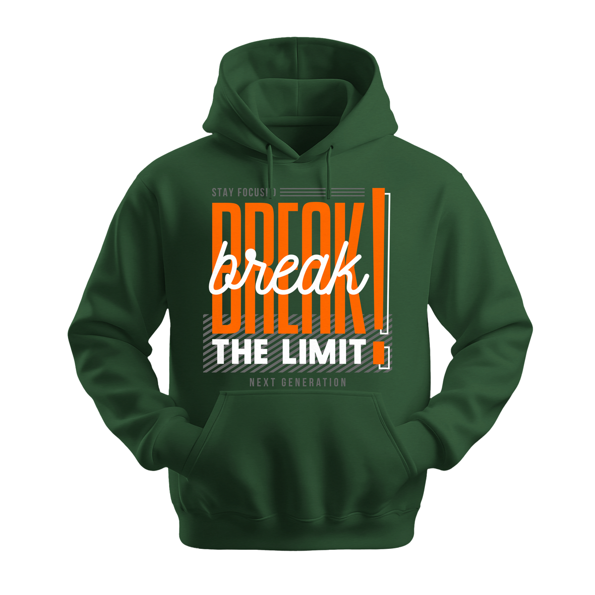 Break The Limit - Unisex Hoodie - Motivation Hoodie - Forest Green