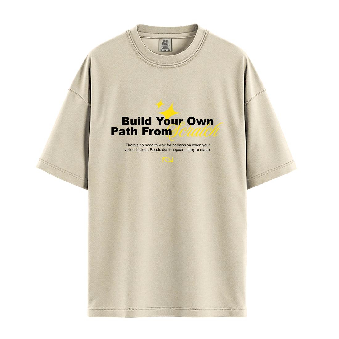 Build Your Path From Scratch - Unisex T-Shirt - Premium Comfort Colors - Pepper