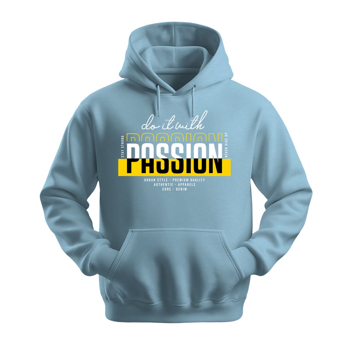 Do It With Passion - Unisex Hoodie - Motivation Hoodie - Light Blue
