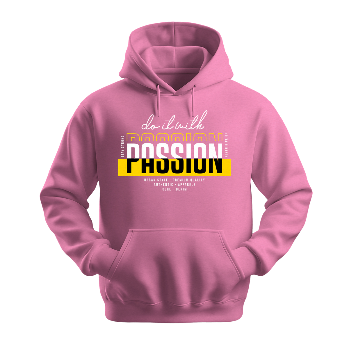 Do It With Passion - Unisex Hoodie - Motivation Hoodie - Safety Pink