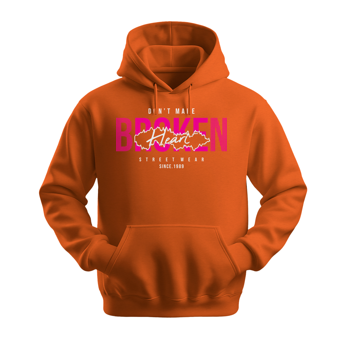 Dont Make Broken Heart - Unisex Hoodie - Streetwear Hoodie - Orange