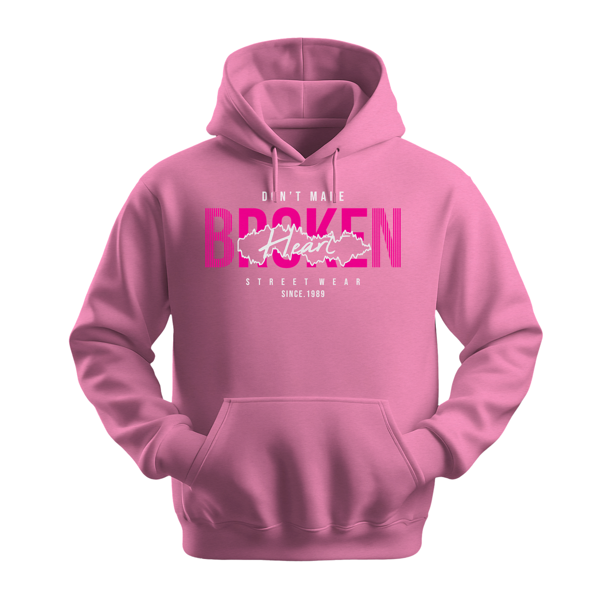 Dont Make Broken Heart - Unisex Hoodie - Streetwear Hoodie - Safety Pink