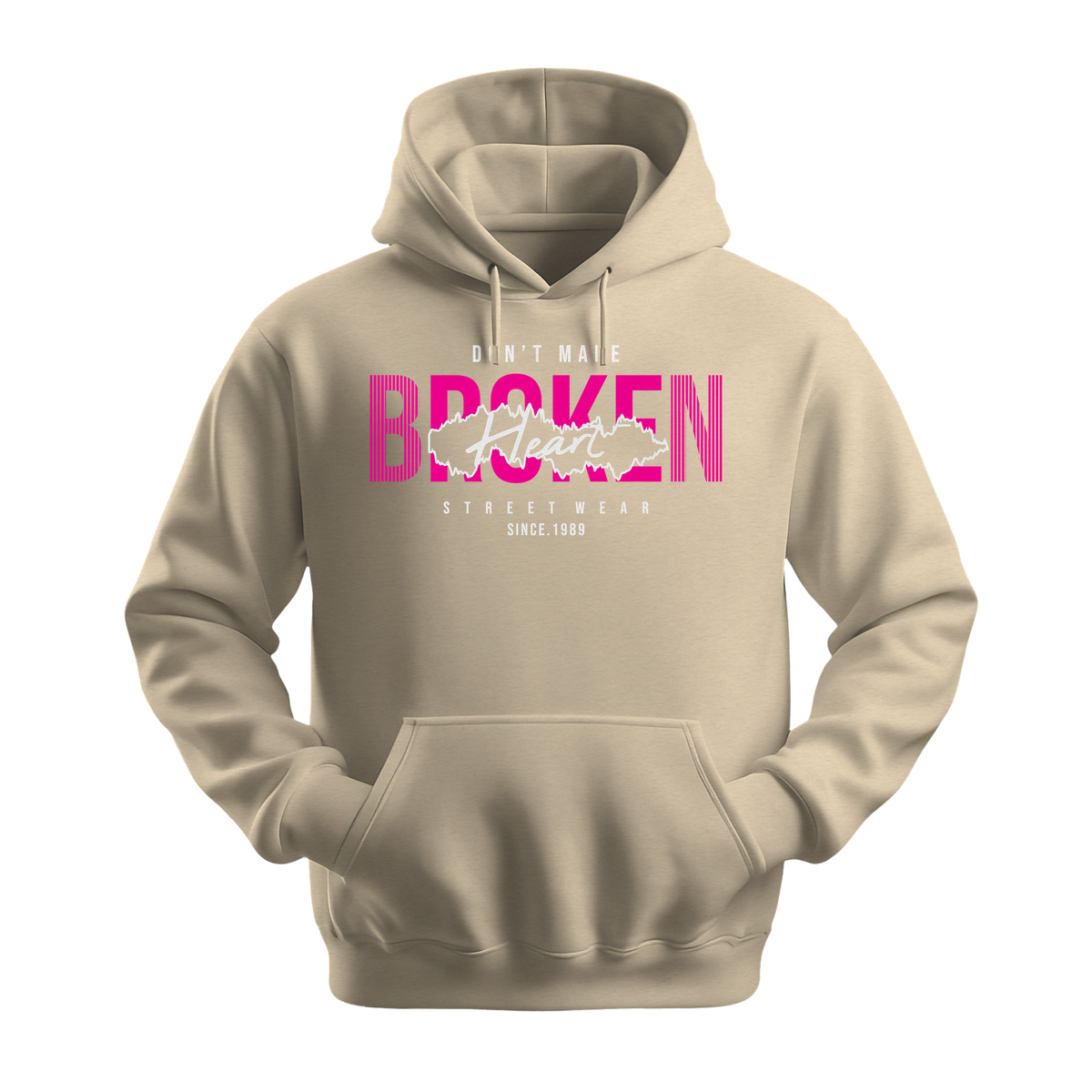 Dont Make Broken Heart - Unisex Hoodie - Streetwear Hoodie - Sand