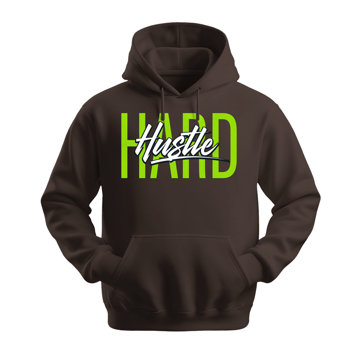 Hustle Hard - Unisex Hoodie - Motivation Hoodie - Dark Chocolate