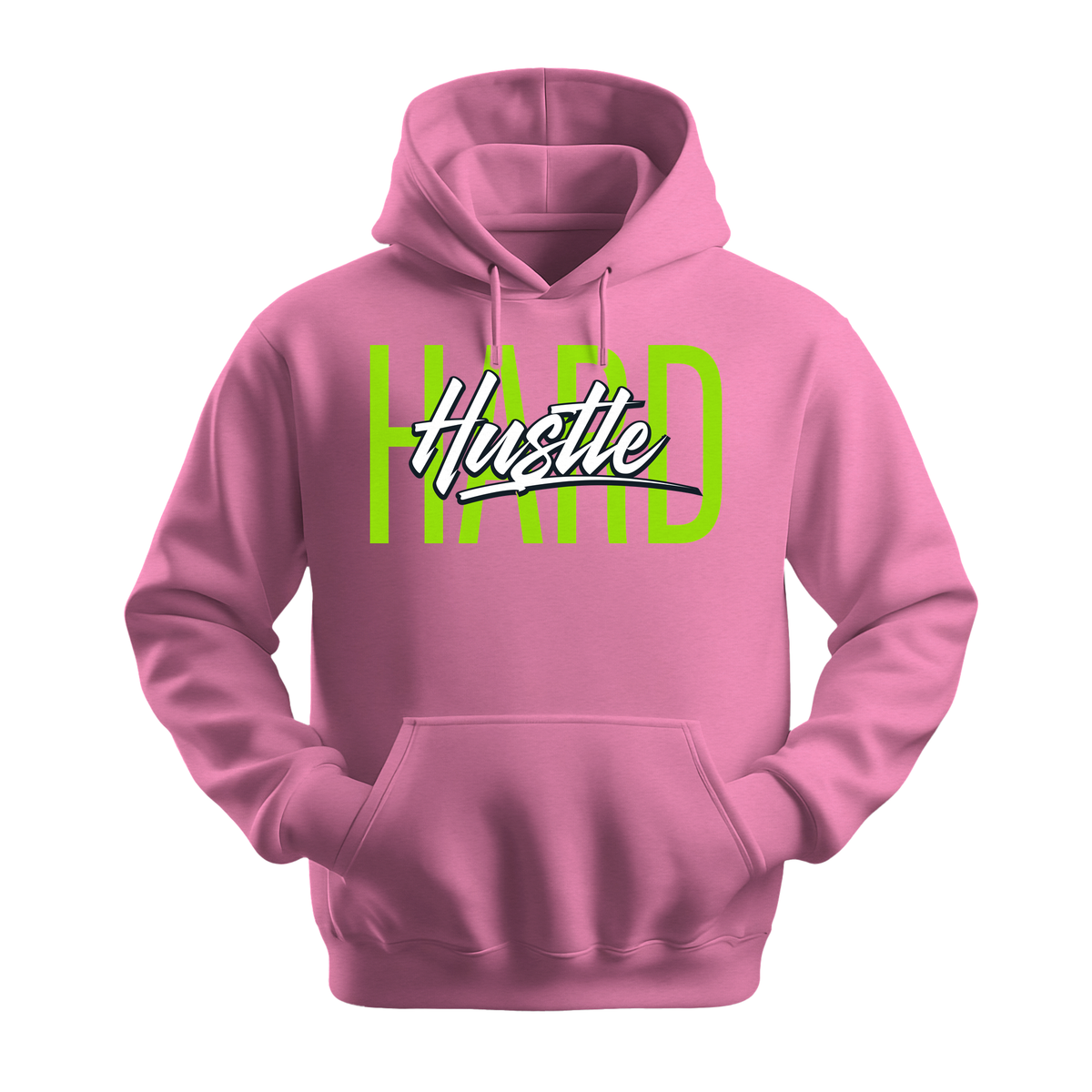 Hustle Hard - Unisex Hoodie - Motivation Hoodie - Safety Pink