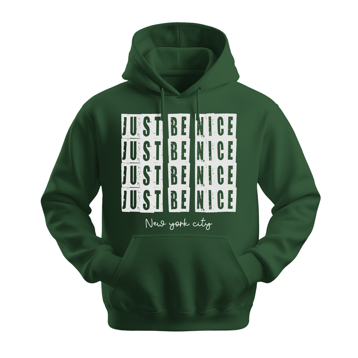 Just Be Nice New York City - Unisex Hoodie - City Hoodie - Forest Green