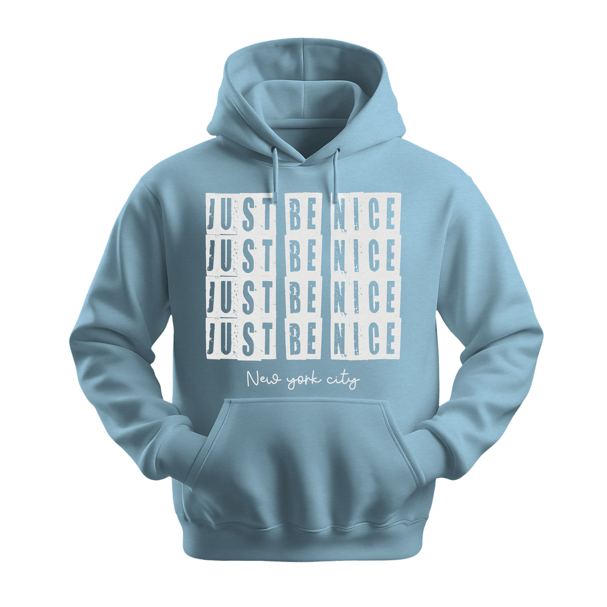 Just Be Nice New York City - Unisex Hoodie - City Hoodie - Light Blue