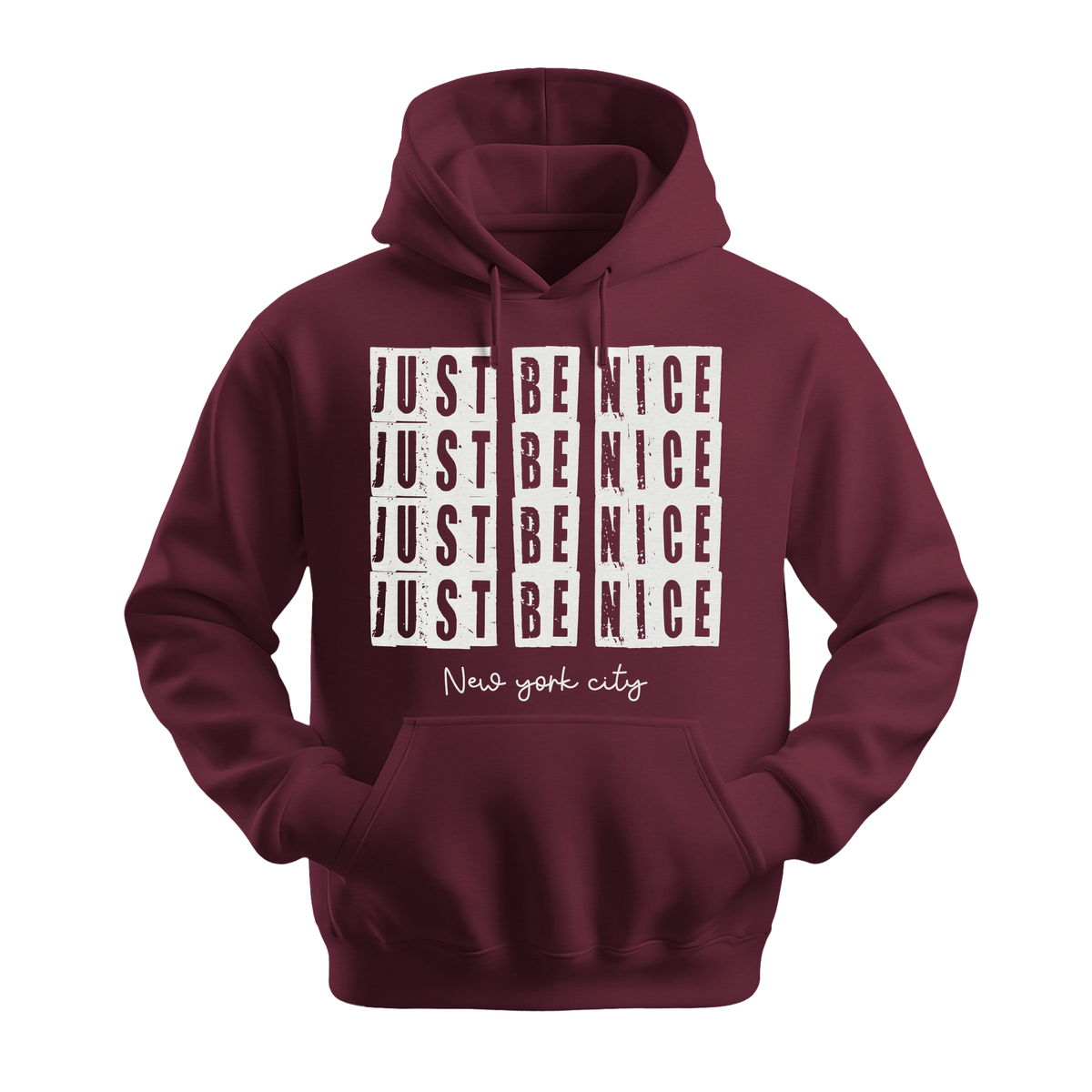 Just Be Nice New York City - Unisex Hoodie - City Hoodie - Maroon