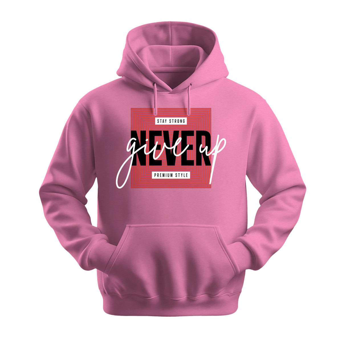 Never Give Up Premium Style - Unisex Hoodie - Motivation Hoodie - Safety Pink