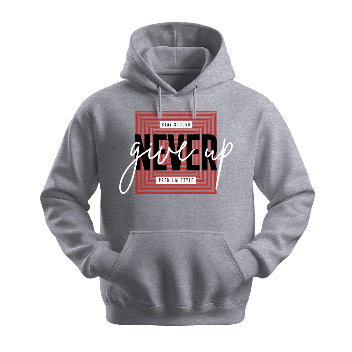 Never Give Up Premium Style - Unisex Hoodie - Motivation Hoodie - Sports Grey