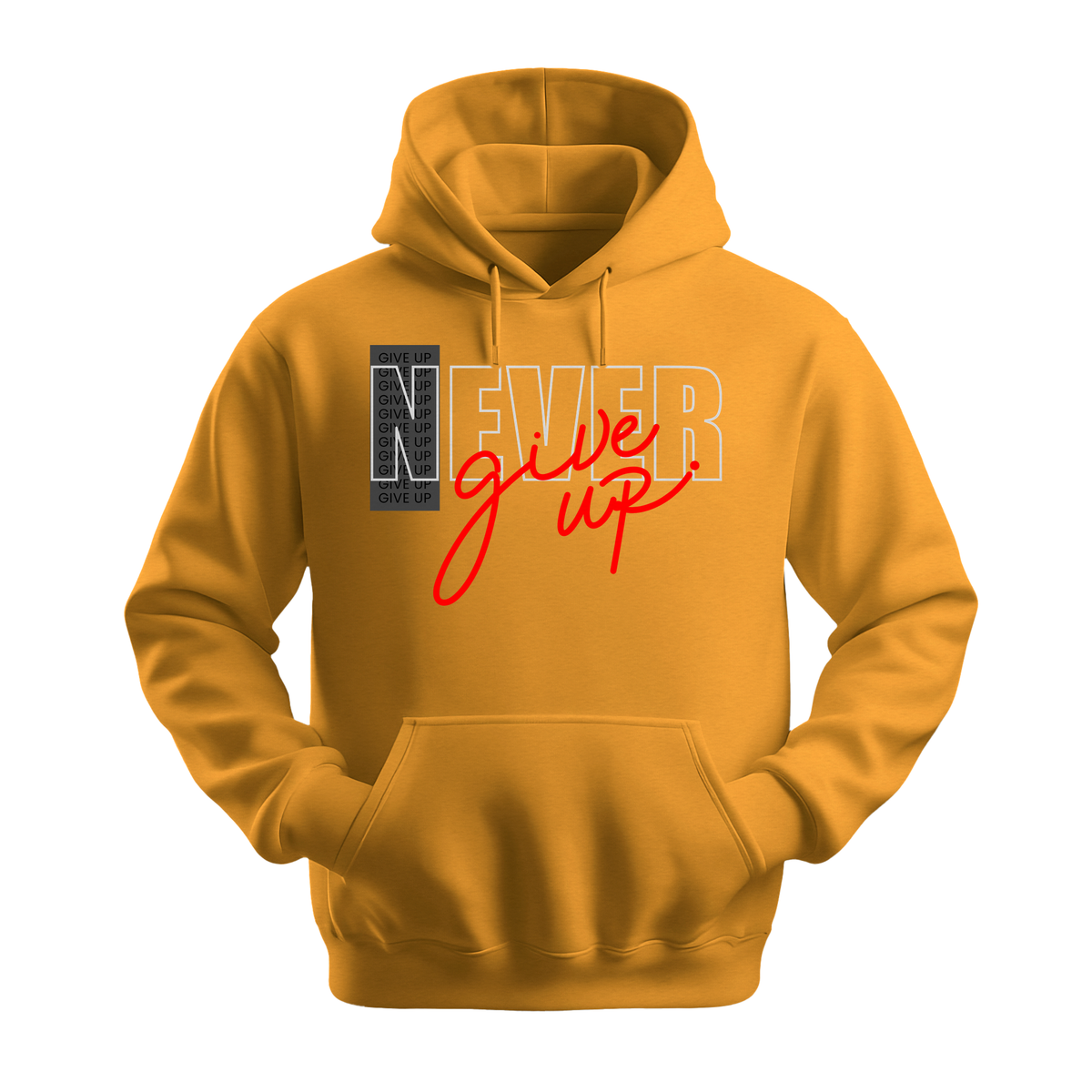 Never Give Up Script - Unisex Hoodie - Motivation Hoodie - Gold