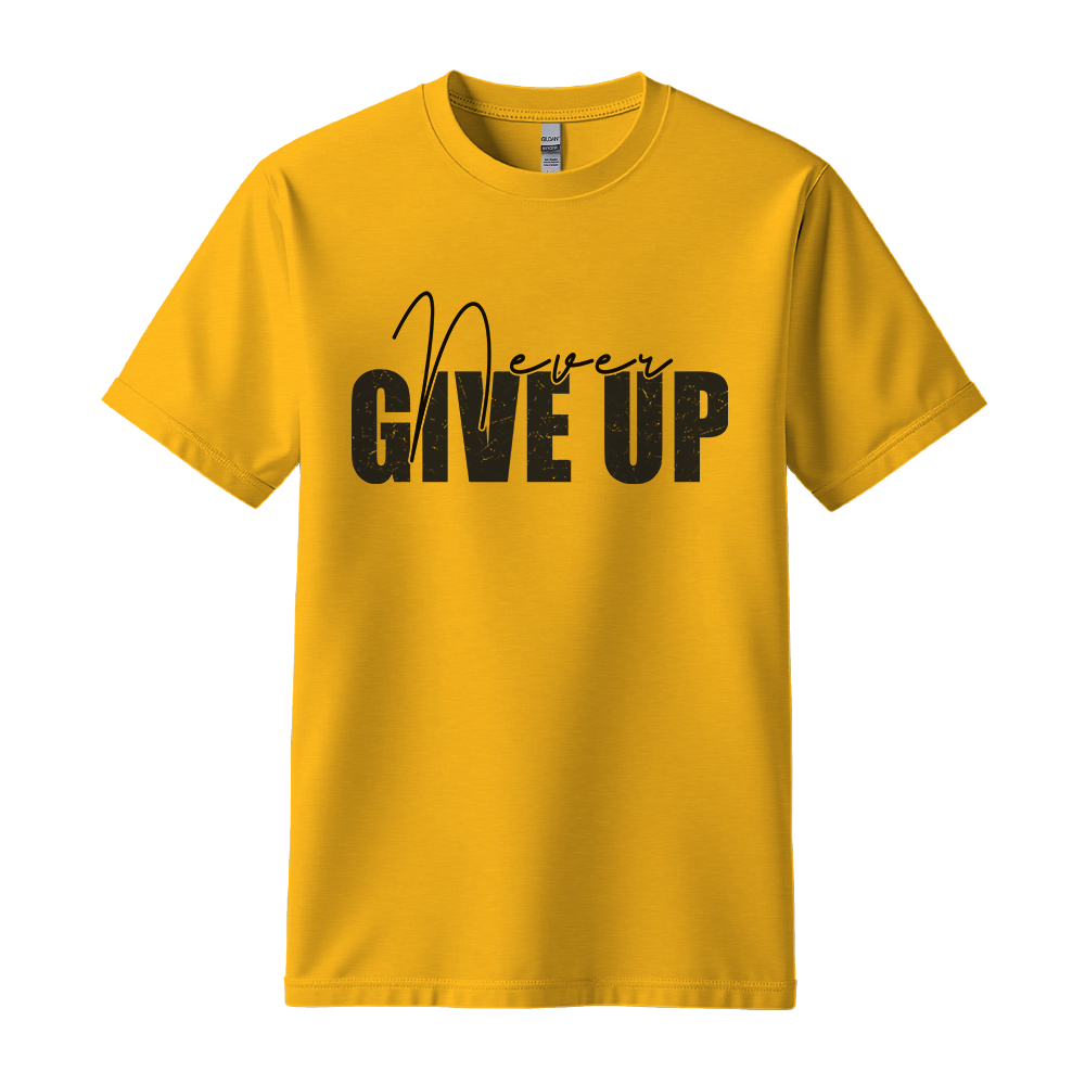 Never Give Up - Unisex T-Shirt - Typography Tee - Gold