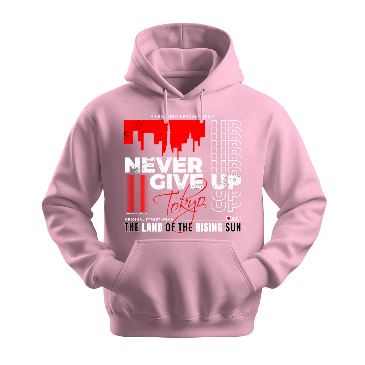 Never Give Up Tokyo - Unisex Hoodie - Motivation Hoodie - Light Pink