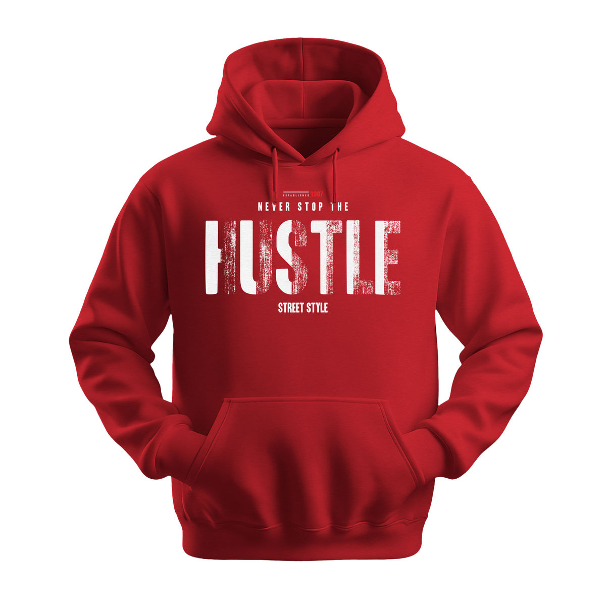 Never Stop The Hustle - Unisex Hoodie - Motivation Hoodie - Red