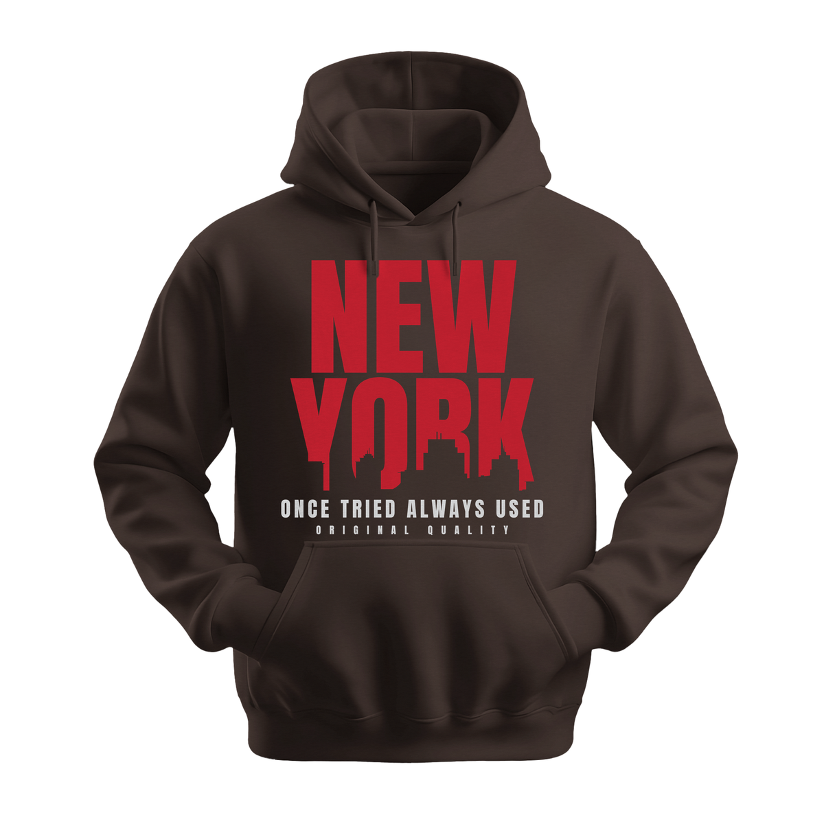 New York Once Tried Always Used - Unisex Hoodie - City Hoodie - Dark Chocolate