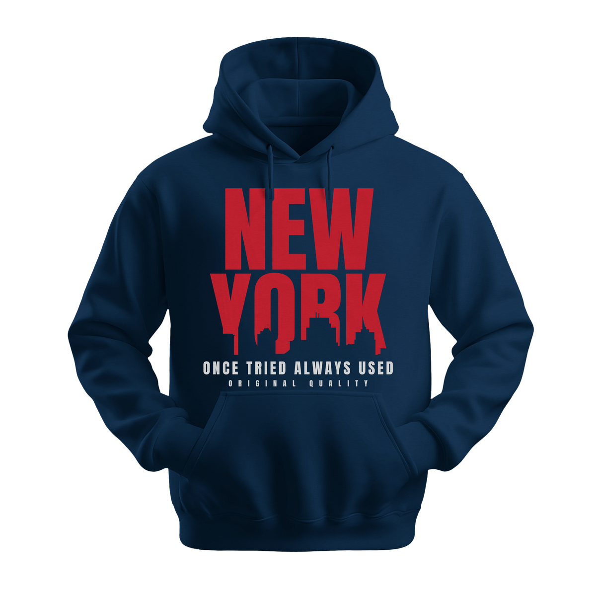 New York Once Tried Always Used - Unisex Hoodie - City Hoodie - Navy
