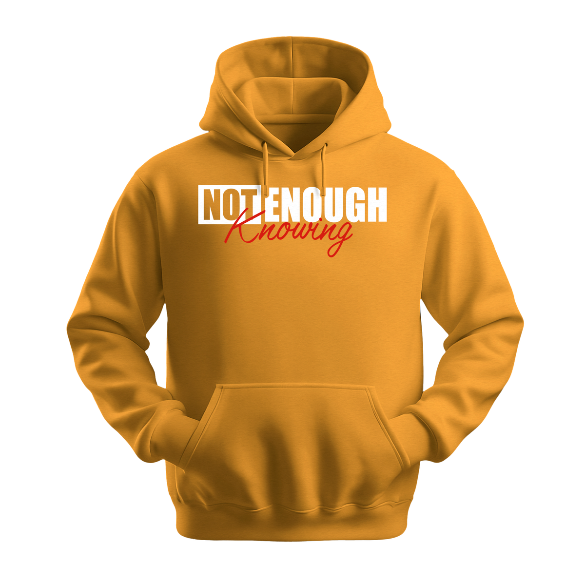 Not Enough Knowing - Unisex Hoodie - Streetwear Hoodie - Gold