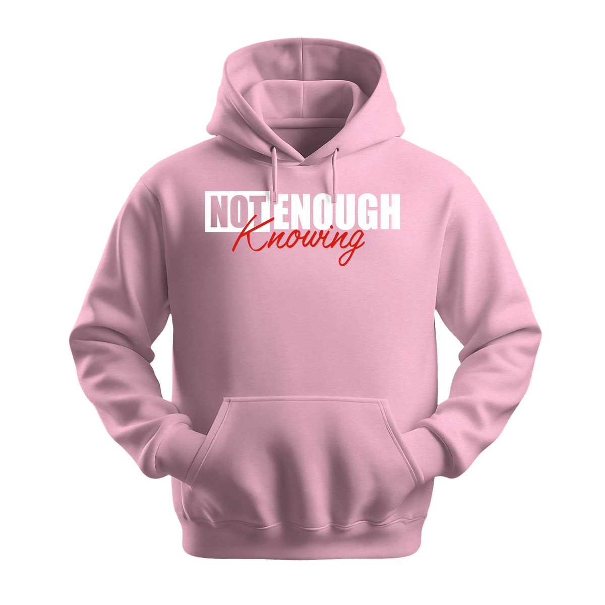 Not Enough Knowing - Unisex Hoodie - Streetwear Hoodie - Light Pink