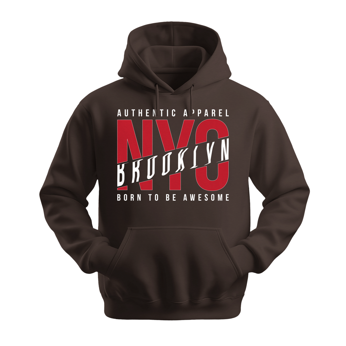 NYC Brooklyn Born To Be Awesome - Unisex Hoodie - City Hoodie - Dark Chocolate