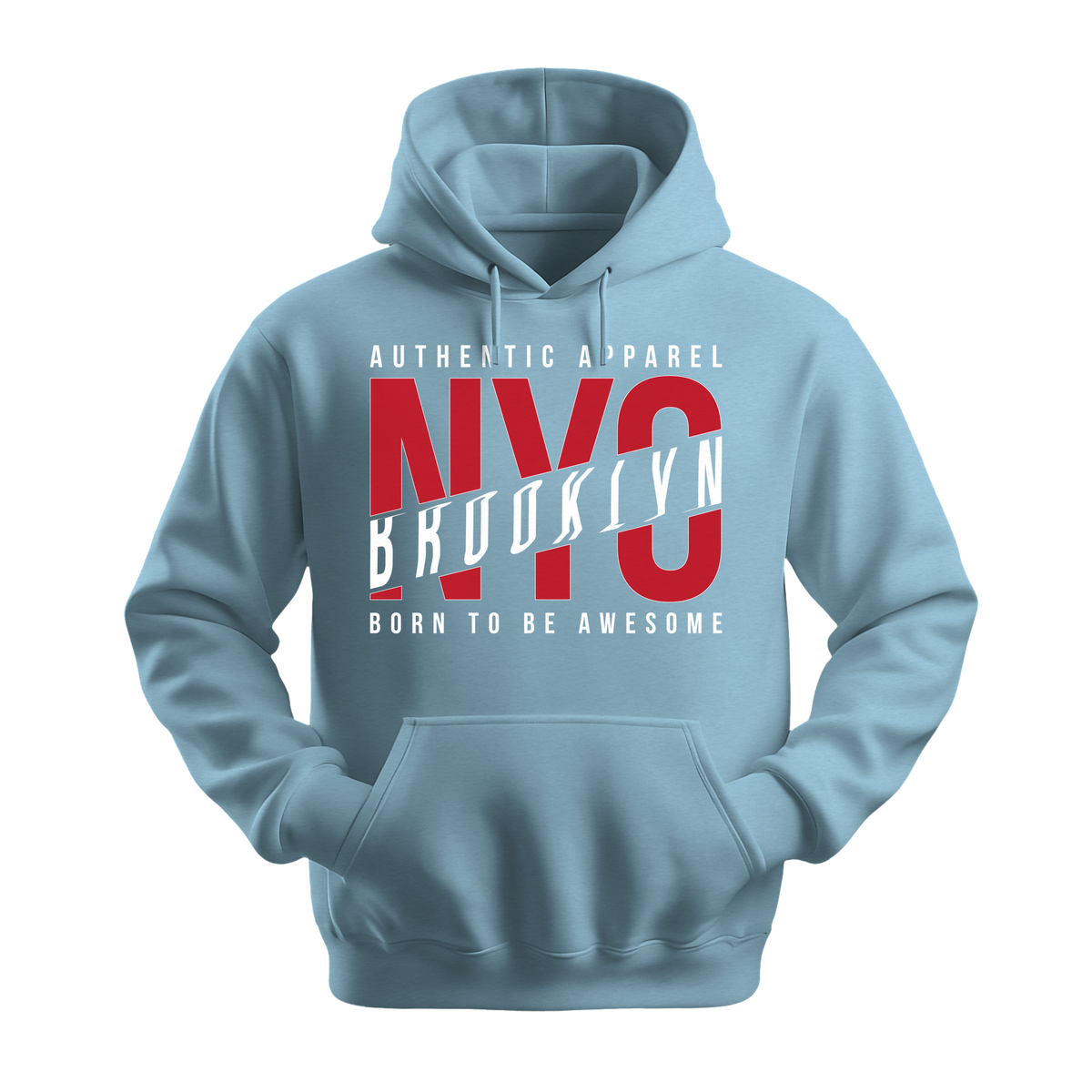 NYC Brooklyn Born To Be Awesome - Unisex Hoodie - City Hoodie - Light Blue