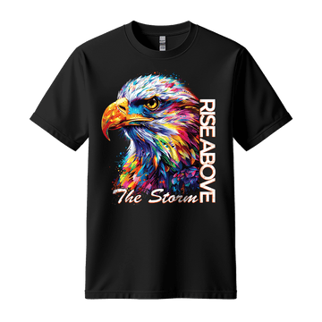Rise Above The Storm - Eagle Unisex T-Shirt - Inspirational Apparel - Standard (G5000) - Black - S