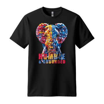 Stay Humble & Grounded - Elephant Unisex T-Shirt - Positive Shirt - Standard (G5000) - Black - S