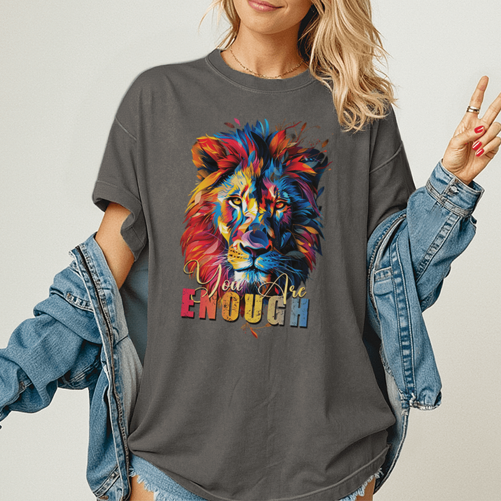 You Are Enough - Lion Unisex T-Shirt - Motivation Shirt - Premium (C1717) - Blossom - S