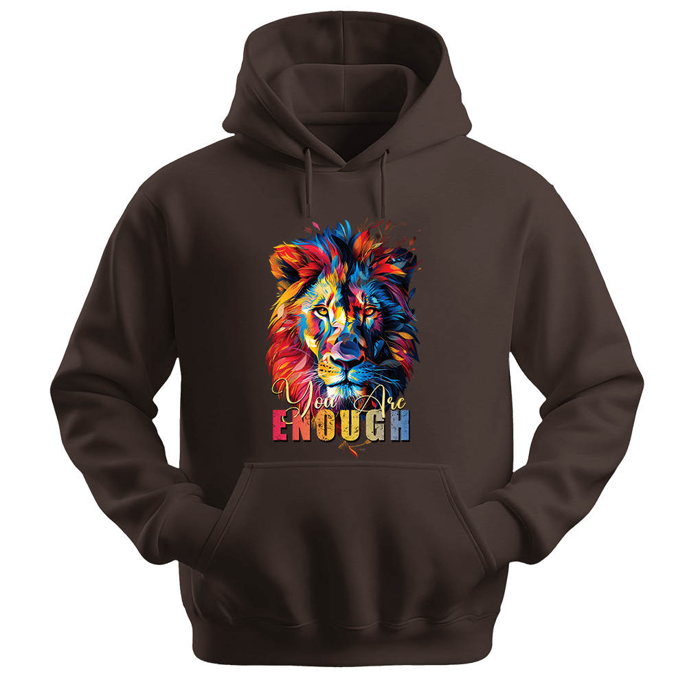 You Are Enough - Lion Unisex Hoodie - Motivation Hoodie - Unisex Hoodie | Gildan 18500 - Dark Chocolate. - S