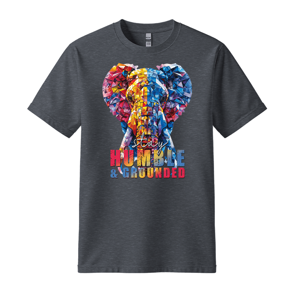Stay Humble & Grounded - Elephant Unisex T-Shirt - Positive Shirt - Standard (G5000) - Dark Heather - S