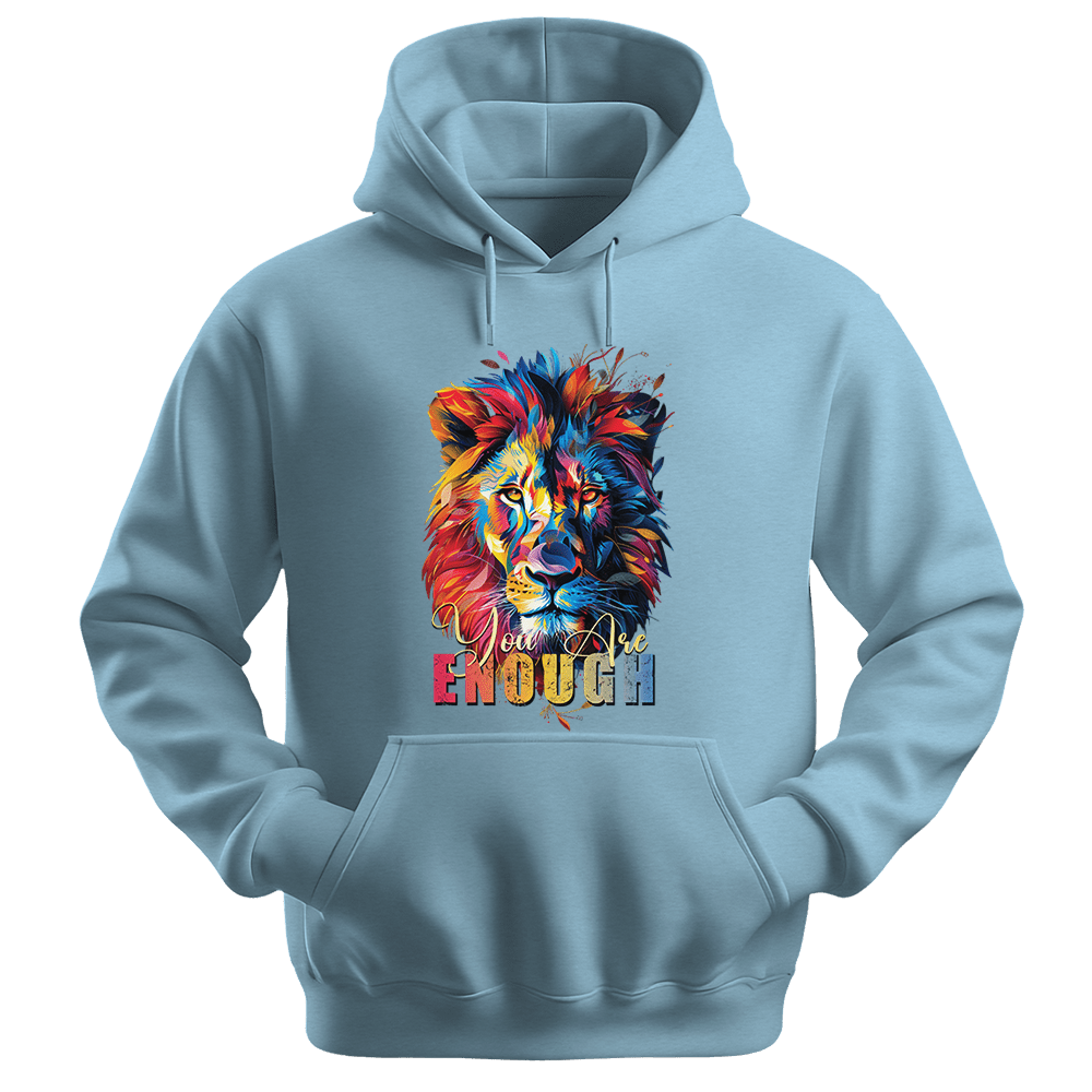 You Are Enough - Lion Unisex Hoodie - Motivation Hoodie - Unisex Hoodie | Gildan 18500 - Light Blue. - S