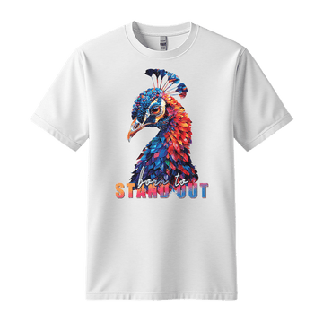 Born To Stand Out - Peacock Unisex T-Shirt - Statement Shirt - Standard (G5000) - White - S