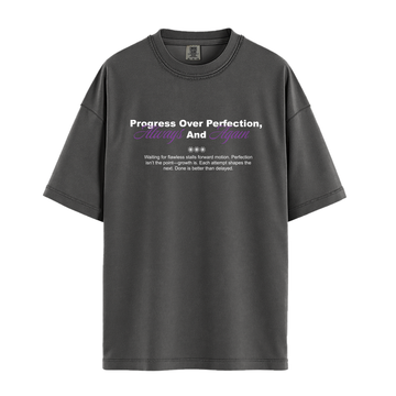Progress Over Perfection, Always and Again - Unisex T-Shirt - Premium Comfort Colors - Pepper