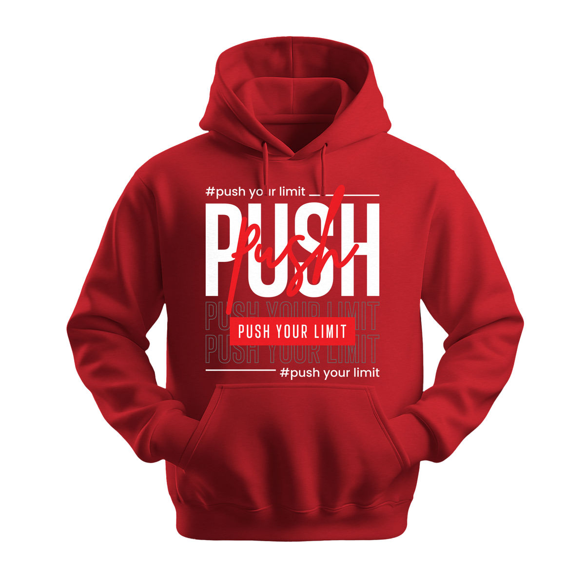 Push Your Limit - Unisex Hoodie - Motivation Hoodie - Red