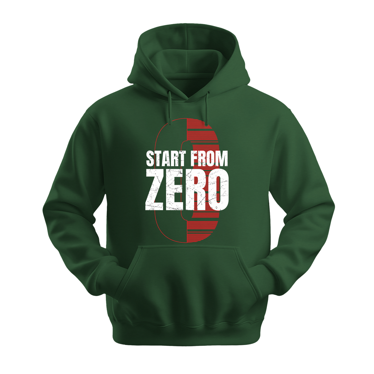 Start From Zero - Unisex Hoodie - Motivation Hoodie - Forest Green