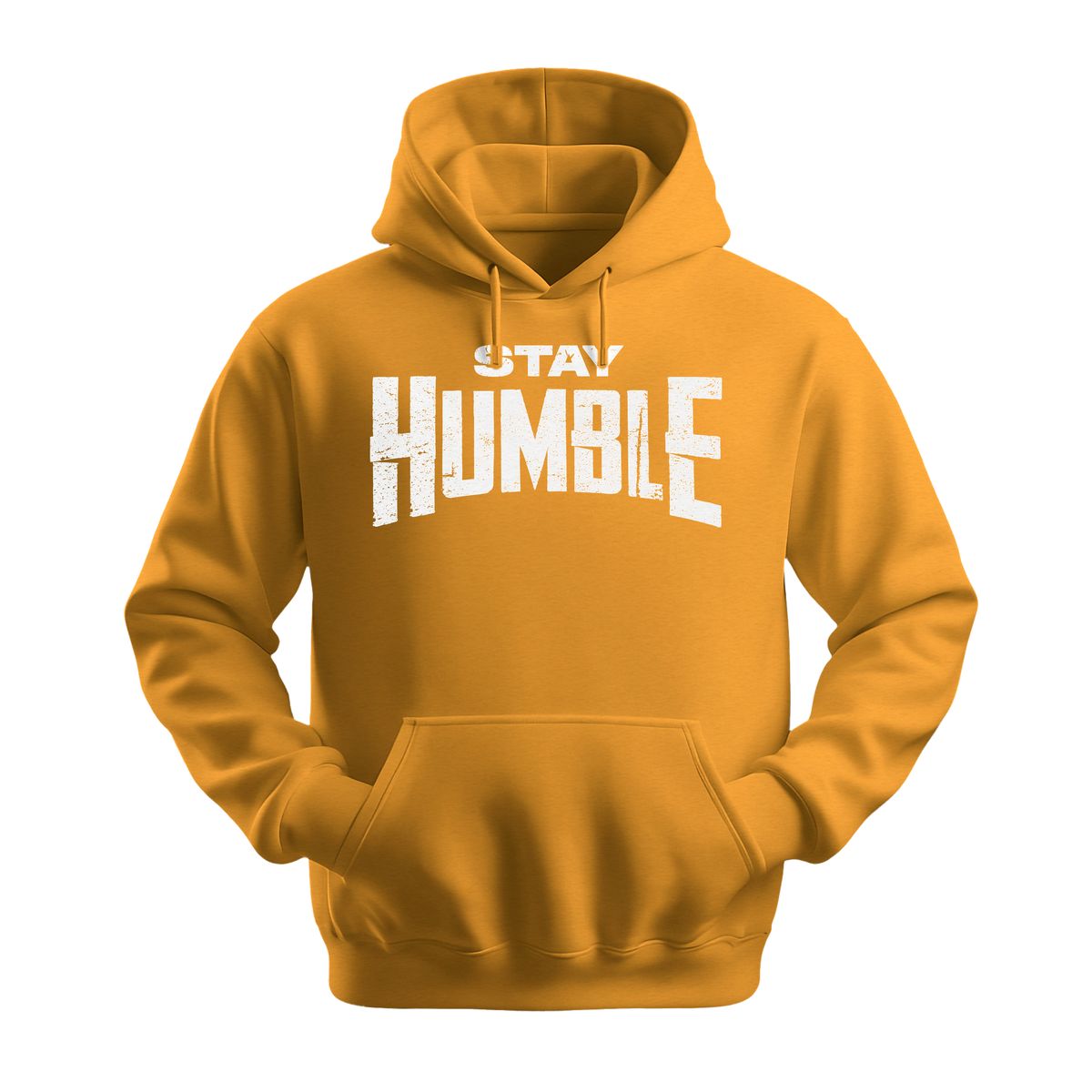 Stay Humble - Unisex Hoodie - Motivation Hoodie - Gold