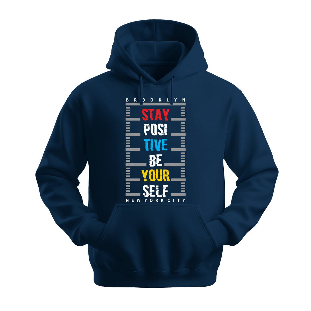 Stay Positive Be Yourself - Unisex Hoodie - Positive Apparel - Navy
