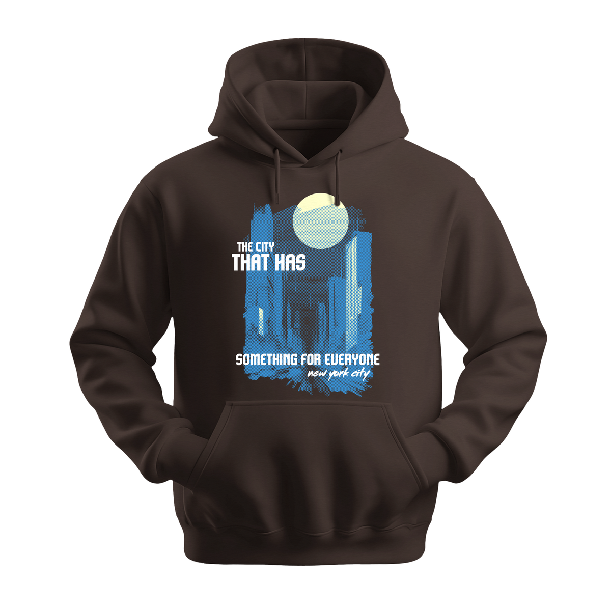 The City That Has Something For Everyone - Unisex Hoodie - City Hoodie - Dark Chocolate