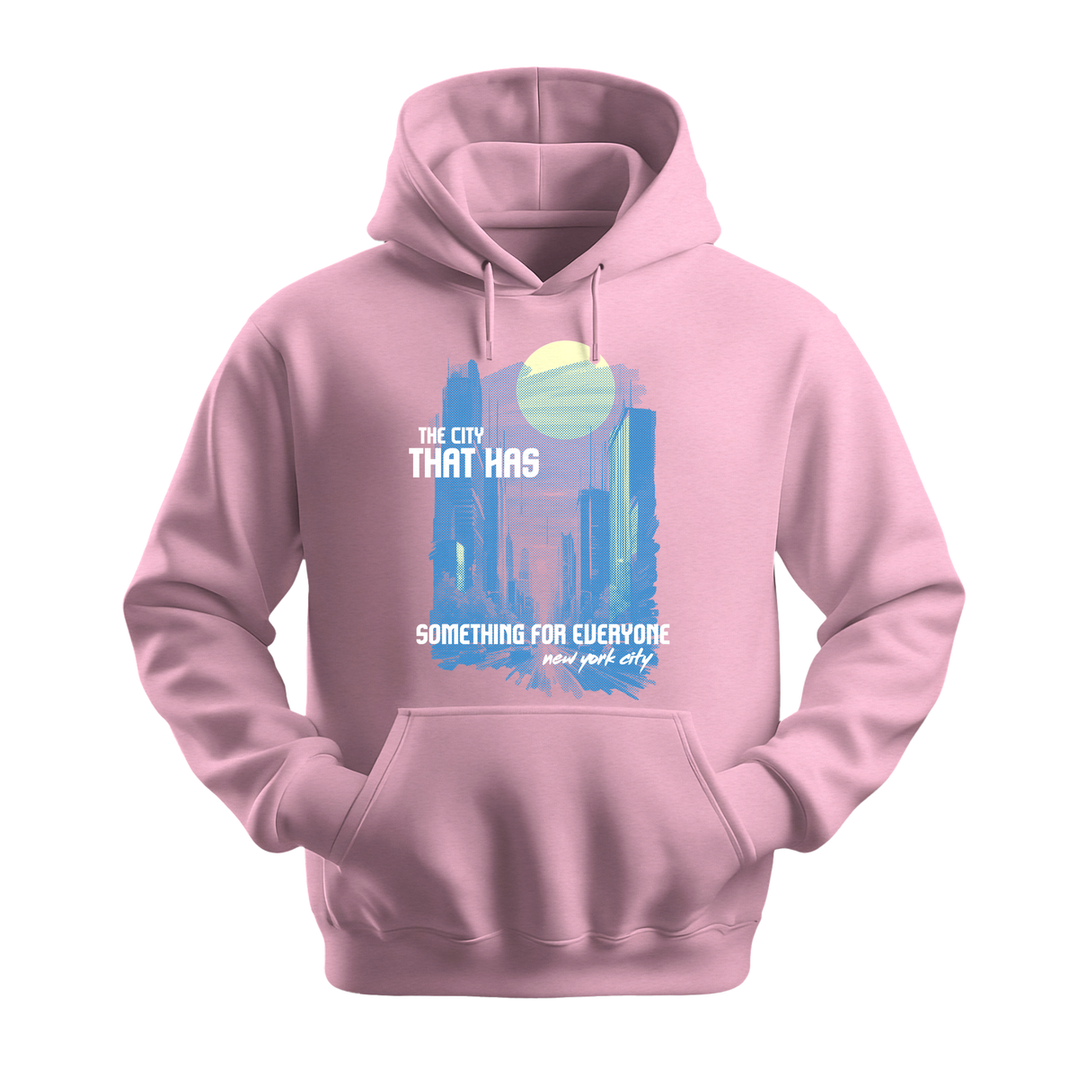 The City That Has Something For Everyone - Unisex Hoodie - City Hoodie - Light Pink