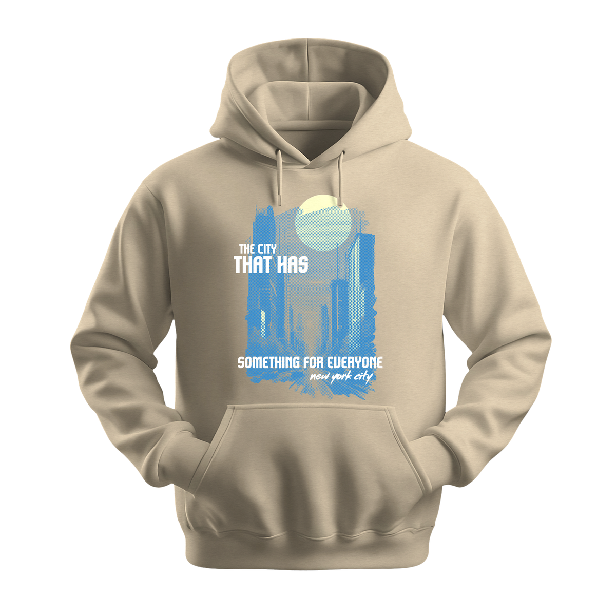 The City That Has Something For Everyone - Unisex Hoodie - City Hoodie - Sand