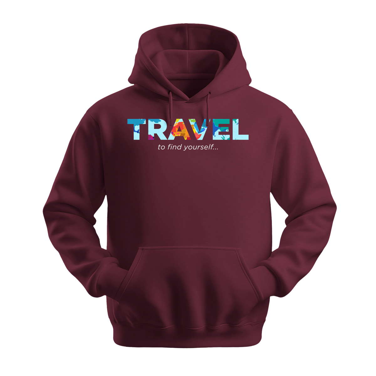 Travel To Find Yourself - Unisex Hoodie - Travel Hoodie - Maroon