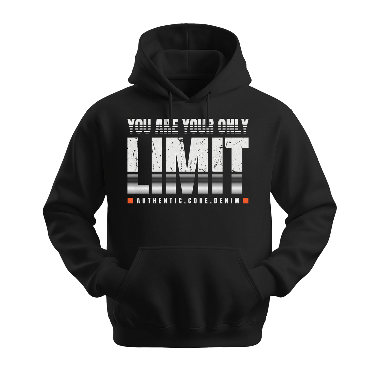 You Are Your Only Limit - Unisex Hoodie - Motivation Hoodie - Black
