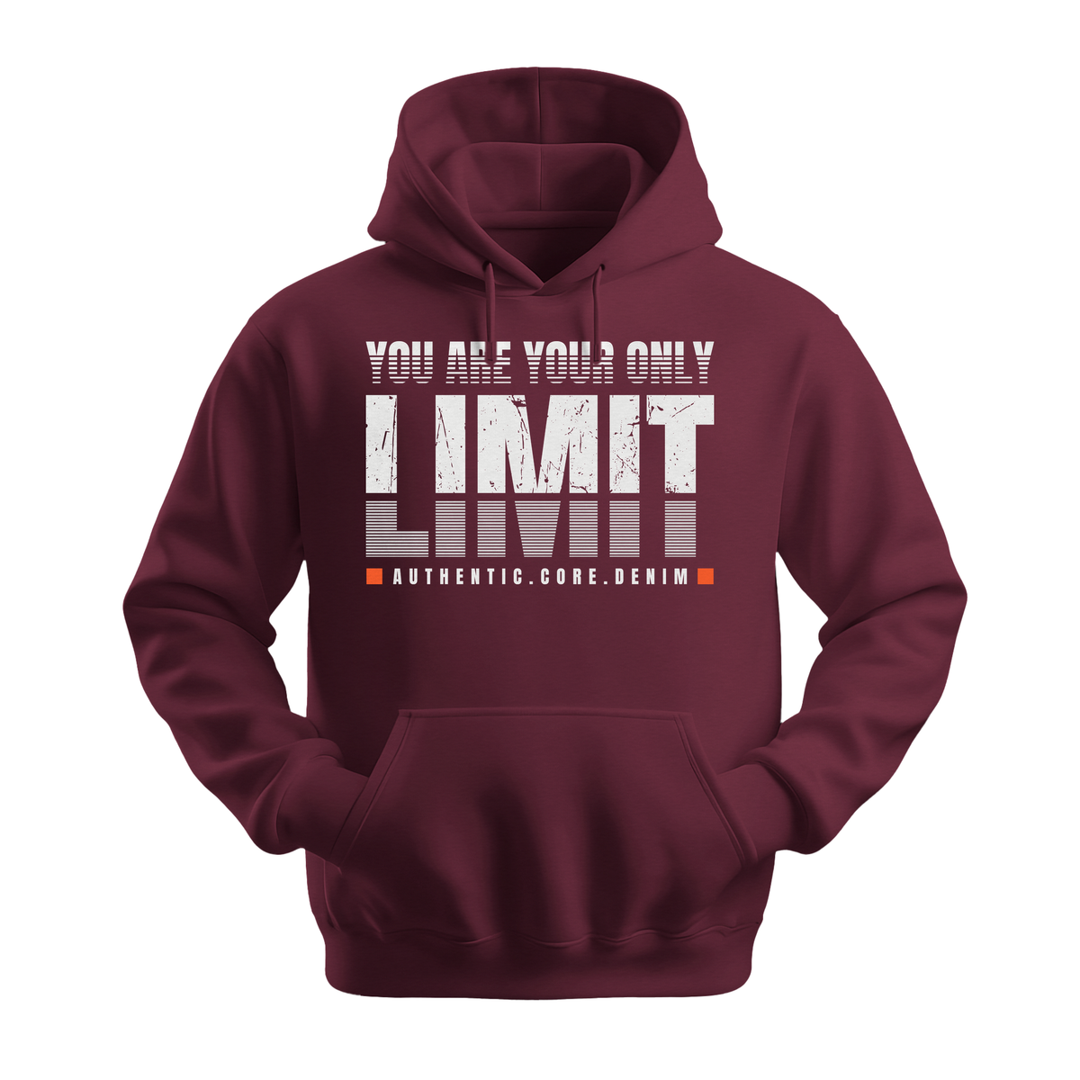 You Are Your Only Limit - Unisex Hoodie - Motivation Hoodie - Maroon